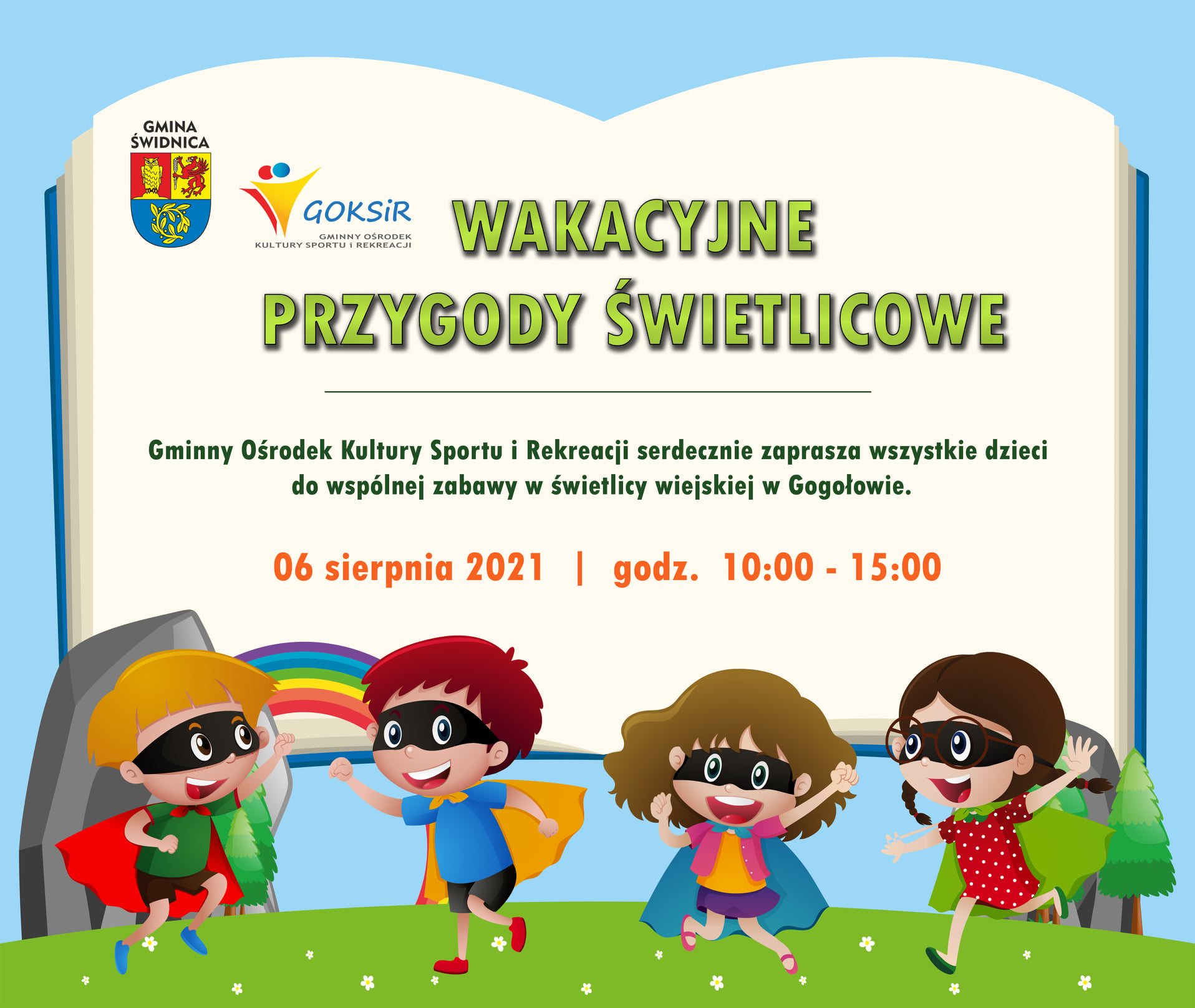 Plakat z zapowiedzią wakacji na świetlicy w Gogołowie, na dole plakatu uśmiechnięte dzieci