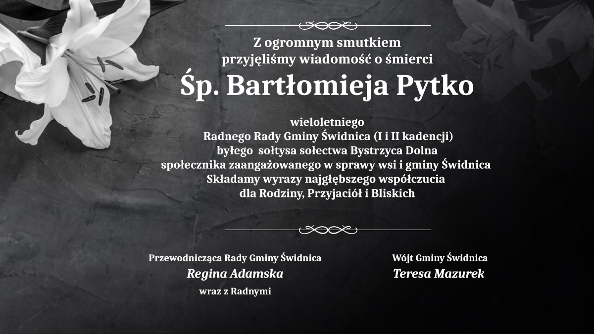 Kondolencje Bartłomieja Pytko, w tle lilia na czarnym polu. Całość utrzymana w żałobnych kolorach