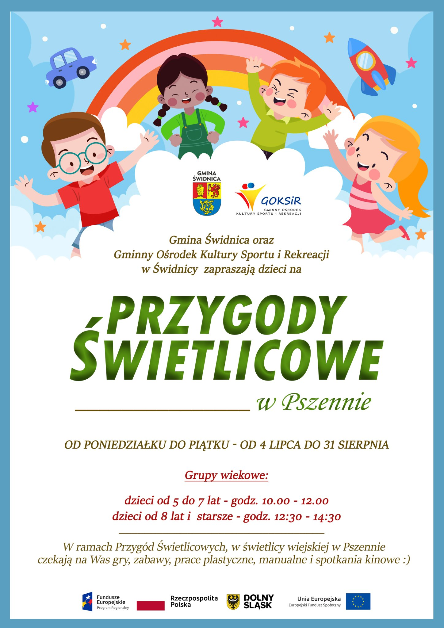 plakat z zapowiedzią letniego wypoczynku w Pszennie