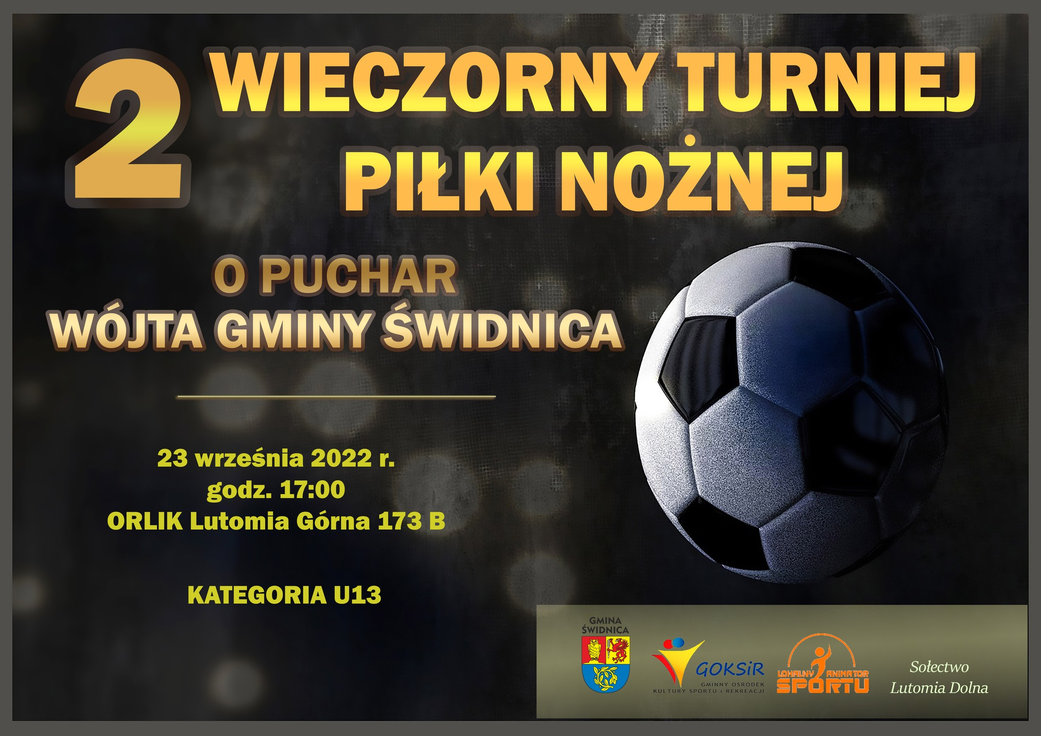 II wieczorny turniej w piłkę nożną o puchar wójta gminy Świdnica