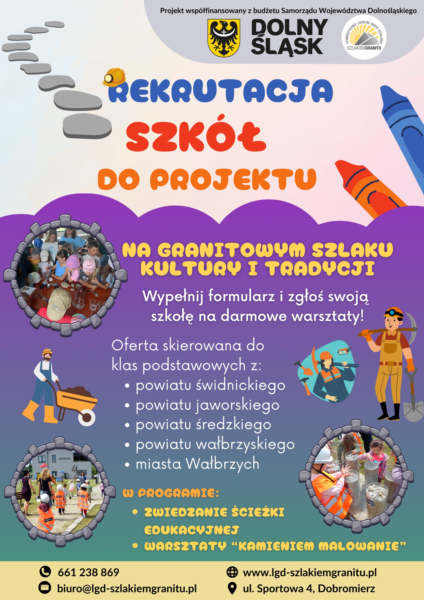 Rekrutacja LGD Szlakiem Granitu do projektu edukacyjnego dla szkół podstawowych. Po bu stronach plakatu zdjęcia dzieci, w górnej i dolnej części logotypy projektu